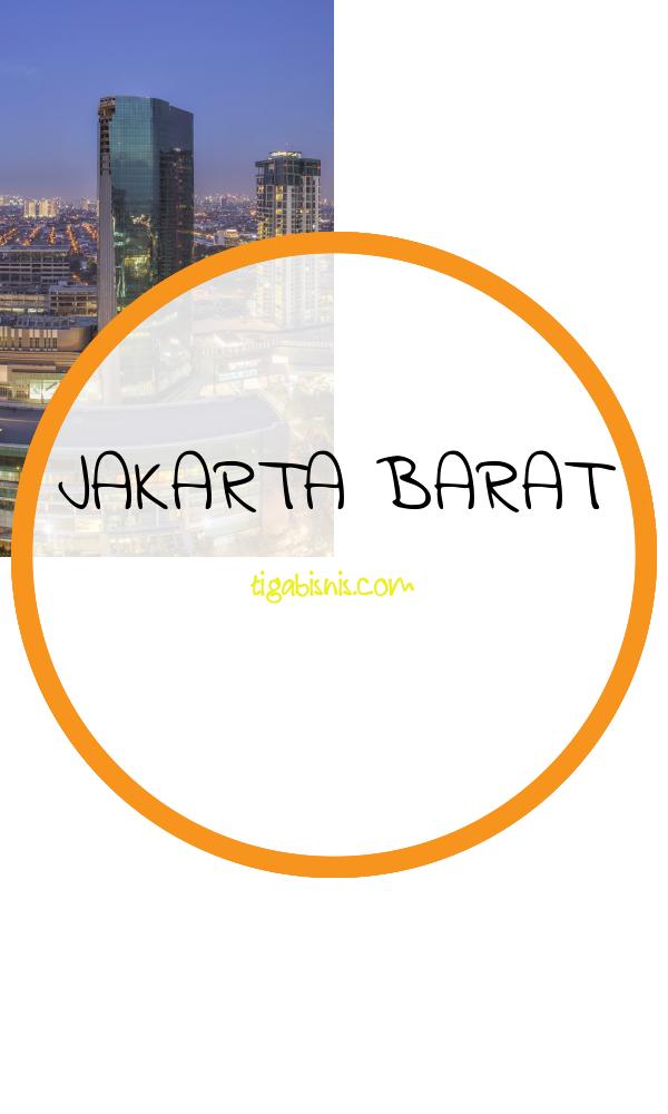 Kesempatan Karir Di Wilayah Jakarta Barat Tahun 2022. Sumber : Https://www.99.co/id/panduan/tempat-nongkrong-jakarta-barat