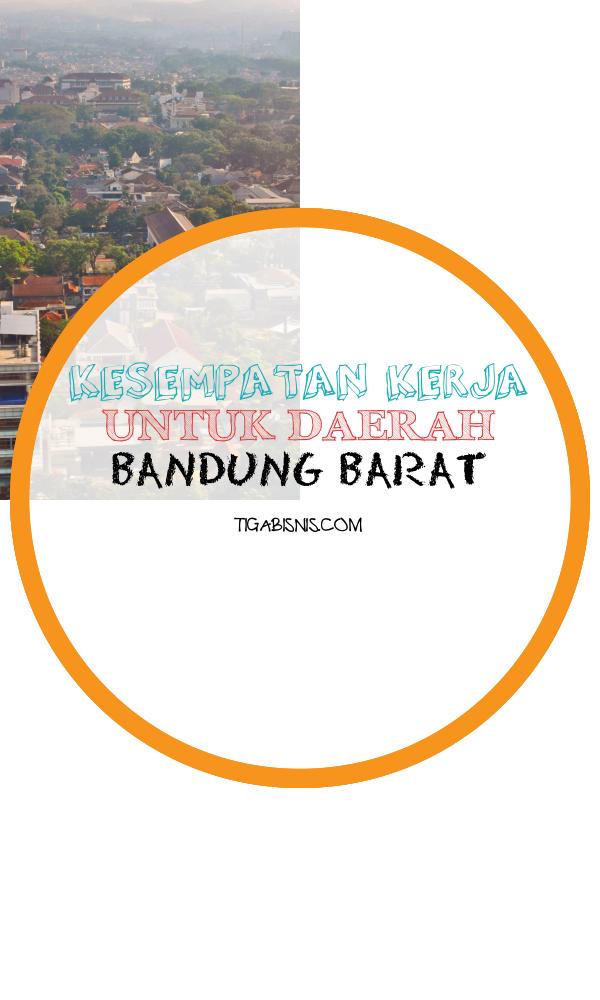 Kesempatan Kerja Di area Bandung Barat . Sumber : Https://commons.wikimedia.org/wiki/file:bandung_barat_dari_atas_(26988553303).jpg