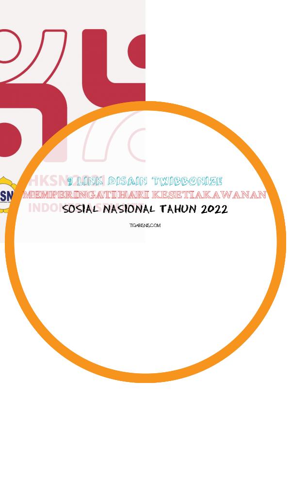 Link Disain Twibbonize Memperingati Hari Kesetiakawanan sosial Nasional Tahun 2022
