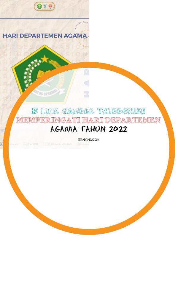 Link Foto Twibbonize Memperingati Hari Departemen Agama Tahun 2022